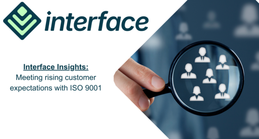 Interface Insights Meeting rising customer expectations with ISO 9001.png